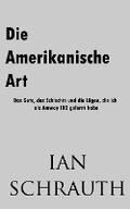 Cover: Die Amerikanische Art - Heartstone