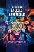 Cover: El Libro De Los Angeles Y Arcangeles - TusDecretos.com
