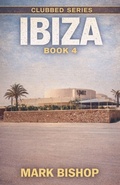 Cover: Ibiza - Mark Bishop