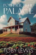 Cover: Powder Blue Palace - Authors Sphere Inc.