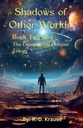 Cover: Shadows of Other Worlds; Book Two Of - Richard Krause