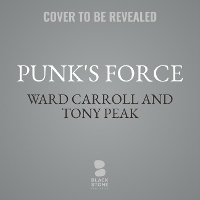 Enlarge image Cover: Punk's Force - Blackstone Publishing