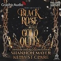 Cover: Black Rose and Gold Queen [Dramatized Adaptation] - Graphic Audio