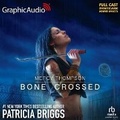 Cover: Bone Crossed [Dramatized Adaptation] - Graphic Audio