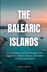 Abbildung von: The Balearic Islands - ML Travel Guides
