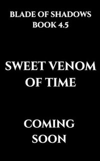 Abbildung von: Sweet Venom of Time - Distributed via Smashwords