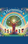 Cover: Harmonism for Children - Shivashakthi