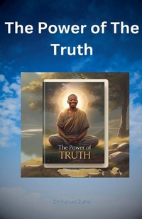 Enlarge image Cover: The Power of The Truth - Emmanuel Zuma