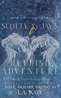 Cover: Scotty & Jay's Second Hellish Adventure - Sam E. Kraemer