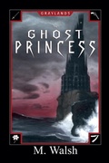 Cover: The Ghost Princess - Back Weeds Publishing
