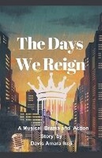 Enlarge image Cover: The Days We Reign - Marcy Ikeji