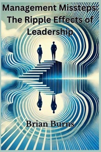 Enlarge image Cover: Management Missteps - Brian Burns