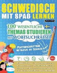 Abbildung von: Schwedisch Mit Spass Lernen - Fortgeschrittene - LINGUAS CLASSICS