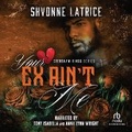 Cover: Your Ex Ain't Me - Recorded Books, Inc.