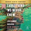 Cover: Everything We Never Knew - Recorded Books