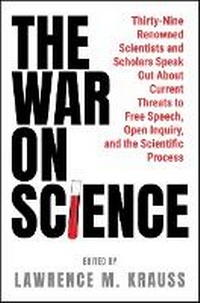 Enlarge image Cover: The War on Science - Post Hill Press