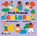 Cover: First Friends: Colors - Barefoot Books Ltd