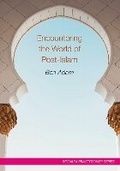 Cover: Encountering the World of Post-Islam - Fortress Press,U.S.