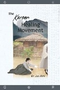 Cover: The Korean Healing Movement - Fortress Press,U.S.