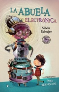 Cover: La abuela electronica / Electronic Grandmother - Sudamericana
