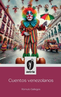 Abbildung von: Cuentos venezolanos - Astria Ediciones