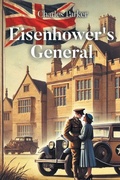 Cover: Eisenhower's General - Page Publishing