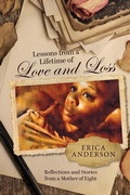 Cover: Lessons from a Lifetime of Love and Loss - Bright Communications LLC