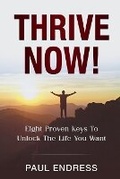 Cover: Thrive Now - Cardinal House Press