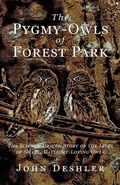 Cover: The Pygmy-Owls of Forest Park - Buhito Press