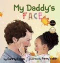 Cover: My Daddy's Face - Davis Literary