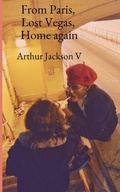 Cover: From Paris, Lost Vegas, Home again - Westbrae Literary Group