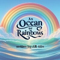 Enlarge image Cover: An Ocean of Rainbows - Grove Media