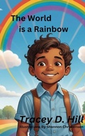 Cover: The World Is A Rainbow - Tdh Publishing