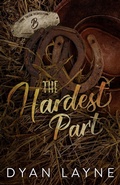 Cover: The Hardest Part - Dyan Layne