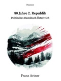 Abbildung von: 80 Jahre 2. Republik, Politisches Handbuch Österreich - Paramon