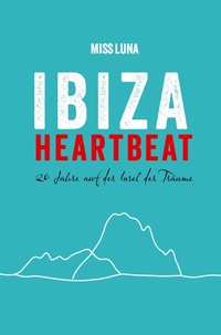 Abbildung von: IBIZA HEARTBEAT - Rise&Shine