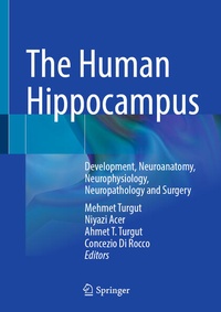 Enlarge image Cover: The Human Hippocampus - Springer