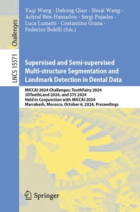Enlarge image Cover: Supervised and Semi-supervised Multi-structure Segmentation and Landmark Detection in Dental Data - Springer