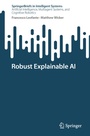 Cover: Robust Explainable AI - Springer