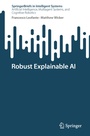 Cover: Robust Explainable AI - Springer