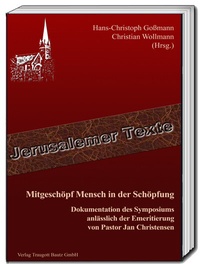 Abbildung von: Mitgeschöpf Mensch in der Schöpfung - Traugott Bautz