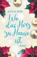 Cover: Wo das Herz zu Hause ist - tolino media