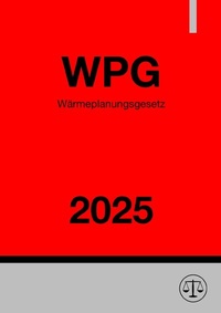 Abbildung von: Wärmeplanungsgesetz - WPG 2025 - epubli