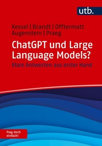 Abbildung von: ChatGPT und Large Language Models? Frag doch einfach! - UTB