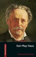 Cover: Karl-May-Haus Hohenstein-Ernstthal - Stekovics, J