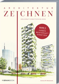 Abbildung von: Architektur zeichnen leicht gemacht - BrainBook Verlag