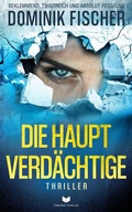 Cover: Die Hauptverd&auml;chtige - Nova MD