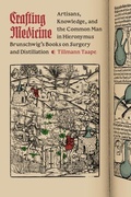 Cover: Crafting Medicine - University of Chicago Press