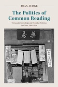 Cover: The Politics of Common Reading - University of Chicago Press