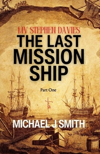 Enlarge image Cover: The Last Mission Ship - Uncharted Letters